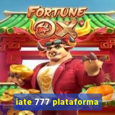 iate 777 plataforma